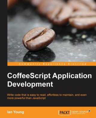 Carte CoffeeScript Application Development Ian Young