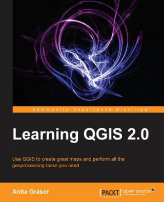 Kniha Learning QGIS 2.0 Anita Graser