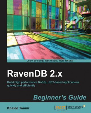 Carte RavenDB 2.x  beginner's guide Khaled Tannir