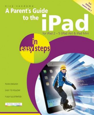 Kniha Parent's Guide to the iPad in easy steps Nick Vandome