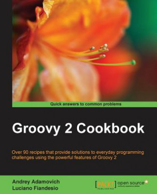 Livre Groovy 2 Cookbook Andrey Adamovich