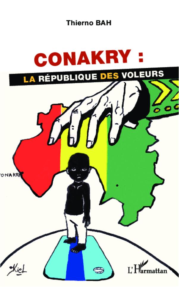 Carte Conakry La Republique Des Voleurs Thierno Bah