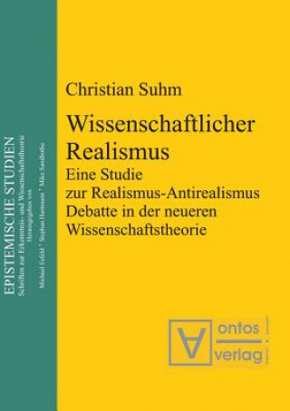 Könyv Wissenschaftlicher Realismus Christian Suhm