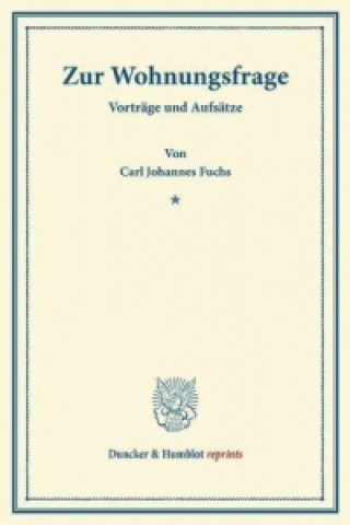 Livro Zur Wohnungsfrage. Carl Johannes Fuchs