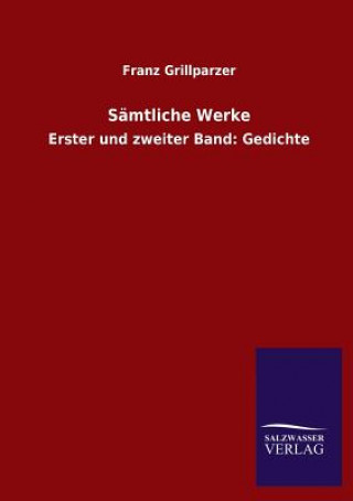 Kniha Samtliche Werke Franz Grillparzer
