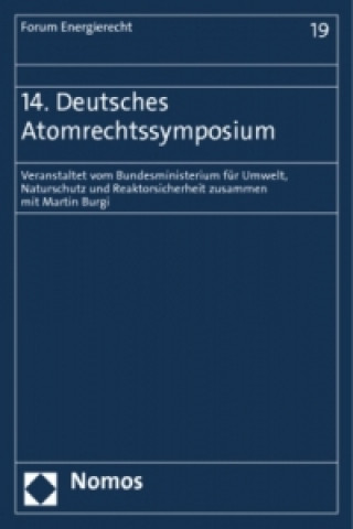 Könyv 14. Deutsches Atomrechtssymposium Martin Burgi