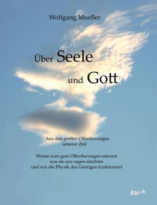 Kniha UEber Seele und Gott Wolfgang Mueller