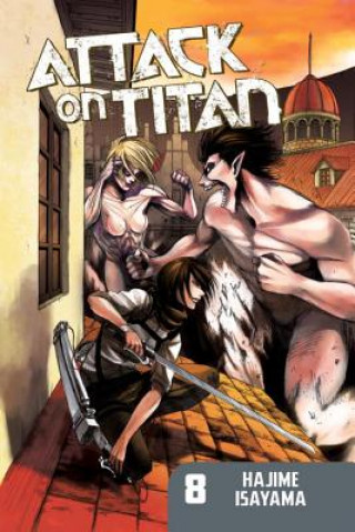 Książka Attack On Titan 8 Hajime Isayama