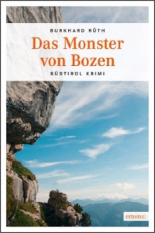 Knjiga Das Monster von Bozen Burkhard Rüth