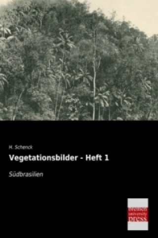 Kniha Südbrasilien H. Schenck