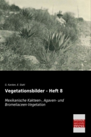 Книга Mexikanische Kakteen-, Agaven- und Bromeliaceen-Vegetation G. Karsten