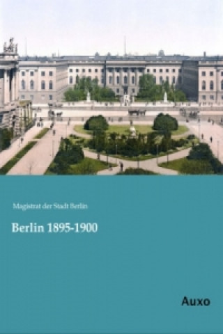 Kniha Berlin 1895-1900 