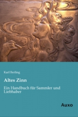 Kniha Altes Zinn Karl Berling