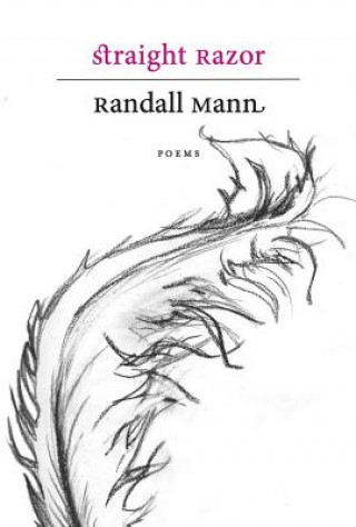 Knjiga Straight Razor Mann Randall