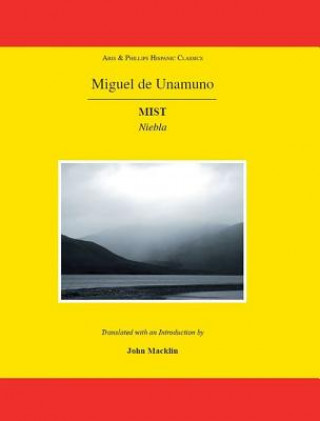 Kniha Unamuno: Mist John Macklin