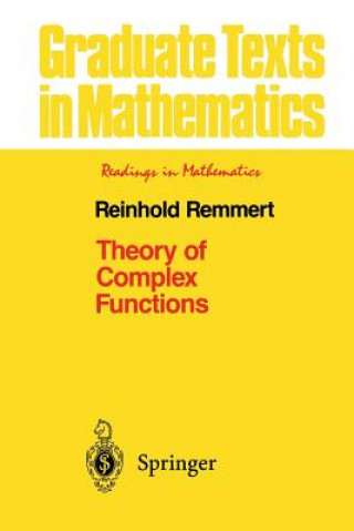 Carte Theory of Complex Functions, 1 Reinhold Remmert