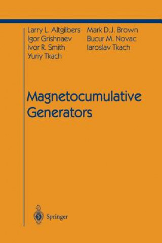 Könyv Magnetocumulative Generators Larry L. Altgilbers