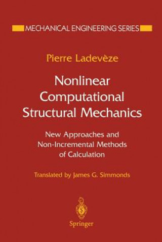 Carte Nonlinear Computational Structural Mechanics, 1 Pierre Ladeveze