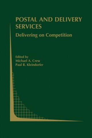 Kniha Postal and Delivery Services Michael A. Crew