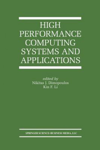 Książka High Performance Computing Systems and Applications Nikitas J. Dimopoulos