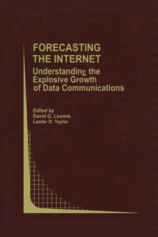 Carte Forecasting the Internet David G. Loomis