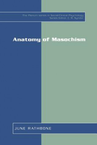 Книга Anatomy of Masochism June Rathbone