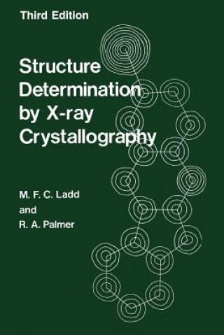 Könyv Structure Determination by X-ray Crystallography M. Ladd