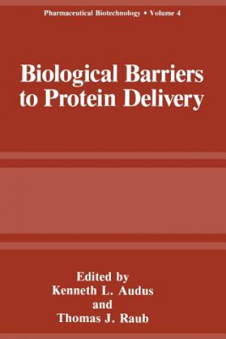 Carte Biological Barriers to Protein Delivery Kenneth L. Andus
