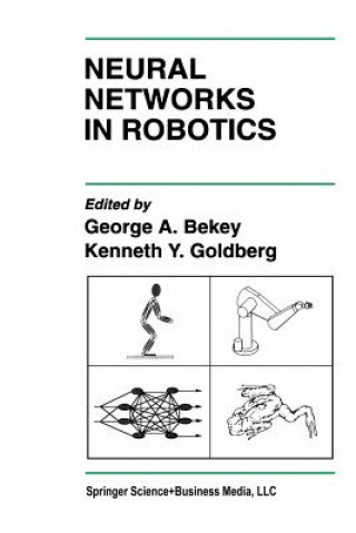 Kniha Neural Networks in Robotics George A. Bekey