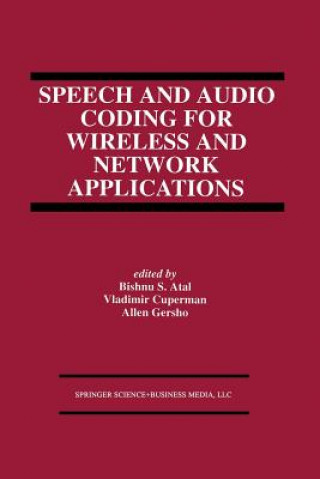 Könyv Speech and Audio Coding for Wireless and Network Applications, 1 Bishnu S. Atal