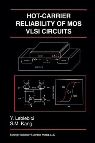 Carte Hot-Carrier Reliability of MOS VLSI Circuits, 1 Yusuf Leblebici