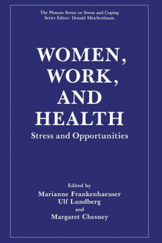 Kniha Women, Work, and Health Marianne Frankenhaeuser