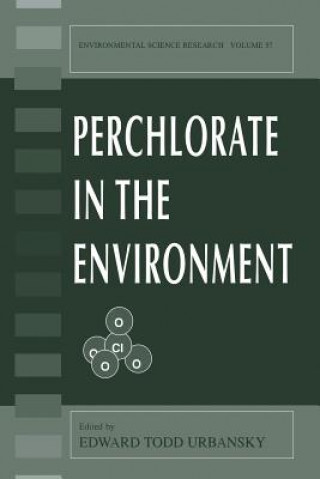 Buch Perchlorate in the Environment Edward Todd Urbansky