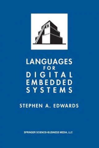 Carte Languages for Digital Embedded Systems Stephen A. Edwards