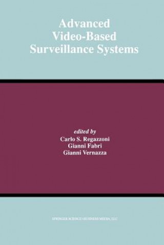 Kniha Advanced Video-Based Surveillance Systems Carlo S. Regazzoni