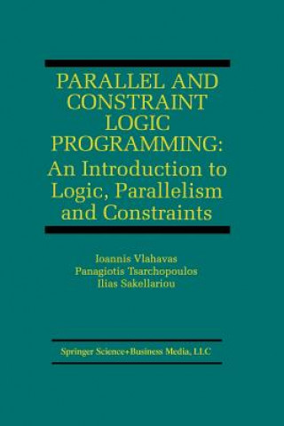 Książka Parallel and Constraint Logic Programming, 1 Ioannis Vlahavas