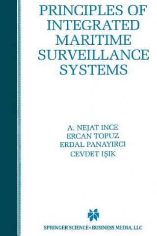 Carte Principles of Integrated Maritime Surveillance Systems, 1 A. Nejat Ince