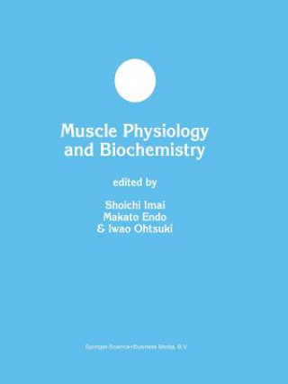 Kniha Muscle Physiology and Biochemistry Shoichi Imai