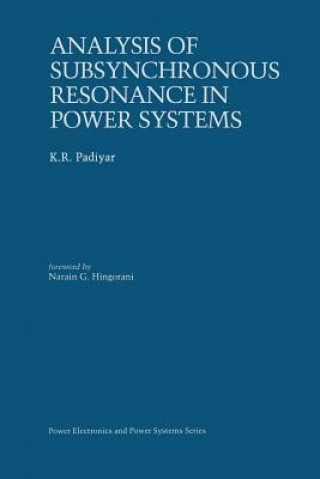 Carte Analysis of Subsynchronous Resonance in Power Systems K.R. Padiyar