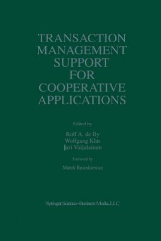 Carte Transaction Management Support for Cooperative Applications Rolf A. de by