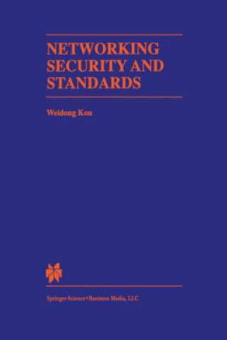 Книга Networking Security and Standards, 1 eidong Kou