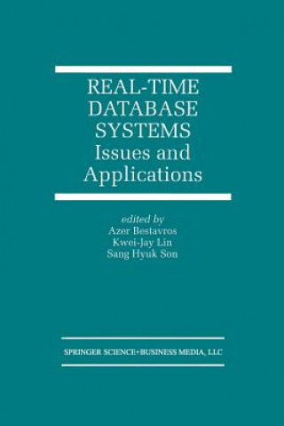 Knjiga Real-Time Database Systems, 1 Azer Bestavros