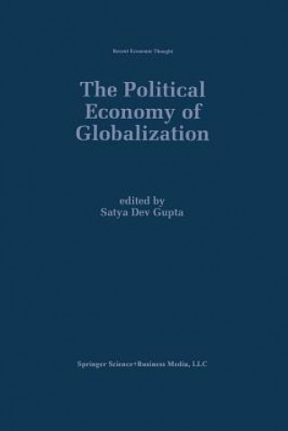 Kniha Political Economy of Globalization Satya Dev Gupta