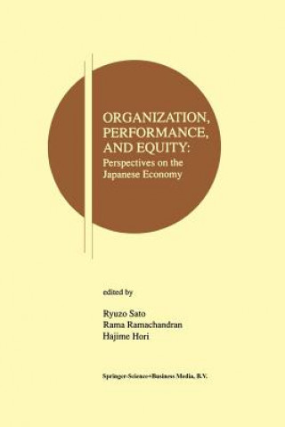 Книга Organization, Performance and Equity Ryuzo Sato