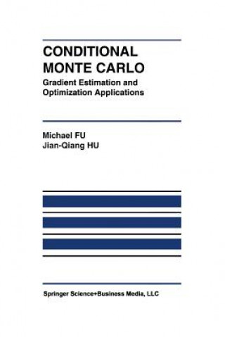Könyv Conditional Monte Carlo, 1 Michael C. Fu