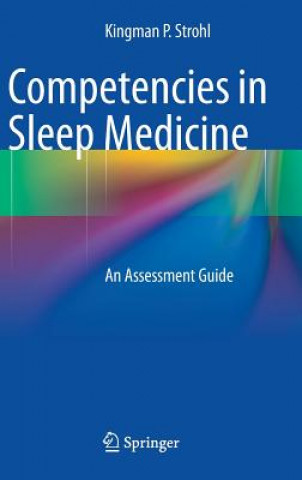 Carte Competencies in Sleep Medicine Kingman P. Strohl