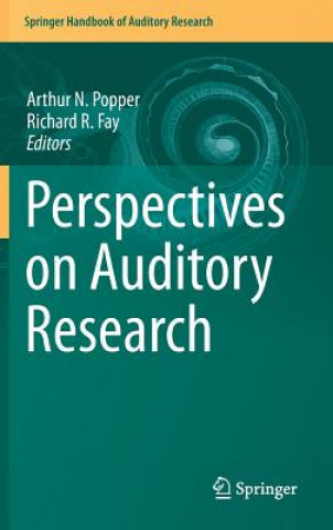 Книга Perspectives on Auditory Research Arthur N. Popper