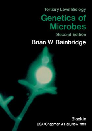 Carte Genetics of Microbes Brian W. Bainbridge