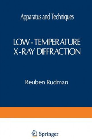 Kniha Low-Temperature X-Ray Diffraction Reuben Rudman