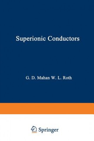 Knjiga Superionic Conductors G. Mahan